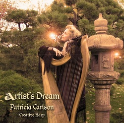 Patricia Carlson, harpist, Artist's Dream CD